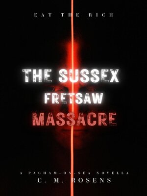 cover image of The Sussex Fretsaw Massacre